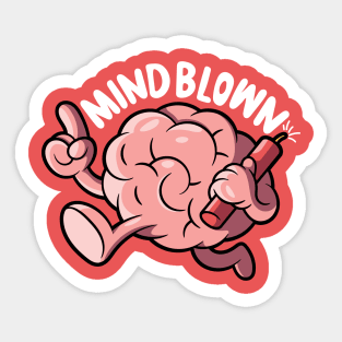 MIND BLOWN! Sticker